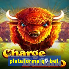 plataforma q9 bet